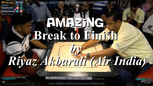 Break to Finish by Riyaz Akabarali (Air India)