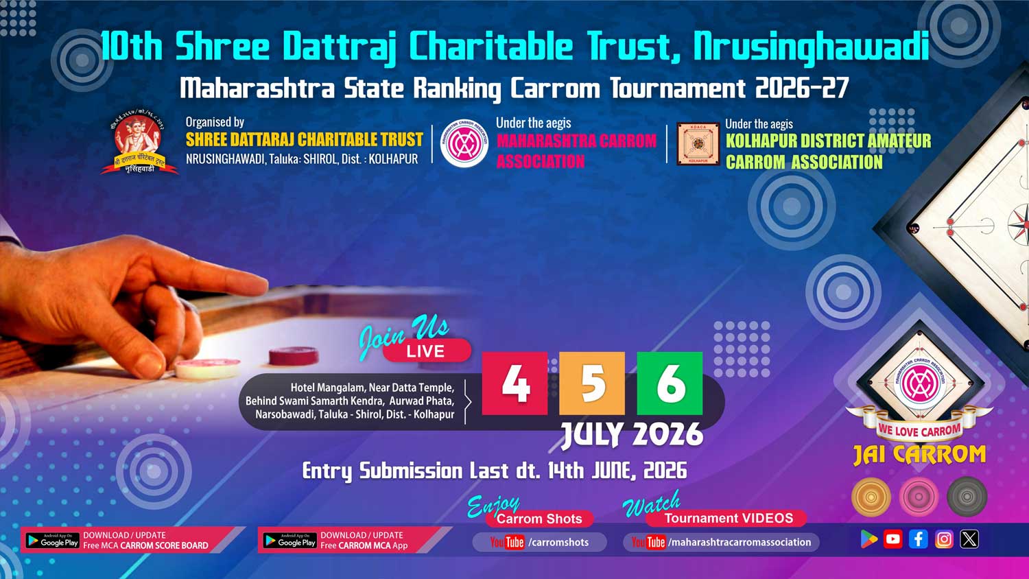 10th Shree Dattaraj Charitable Trust, Nrusinhawadi State Ranking Carrom Tournament 2026-27
